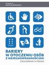 ebook Bariery w otoczeniu osób z niepełnosprawnościami. Zagadnienia wybrane - 