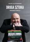 ebook Druga Sztuka Markietingu - Jacek Kotarbiński
