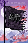 ebook Ogród imperium - J.T. Greathouse