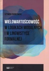 ebook Wielowartościowość w logikach modalnych i w lingwistyce formalnej - Szymon Frankowski