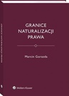 ebook Granice naturalizacji prawa - Marcin Gorazda