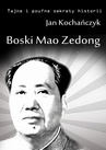 ebook Boski Mao Zedong - Jan Kochańczyk