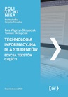 ebook Technologia informacyjna dla studentów. Edycja tekstów - część 1 - Ewa Węgrzyn-Skrzypczak,Tomasz Skrzypczak