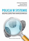 ebook Policja w systemie bezpieczeństwa narodowego - Janusz Falecki,Rafał Kochańczyk,Andrzej Czupryński