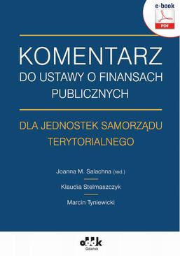 ebook Komentarz do ustawy o finansach publicznych dla jednostek samorządu terytorialnego (e-book)