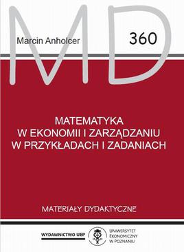 ebook Matematyka w ekonomii i zarządzaniu w przykładach i zadaniach