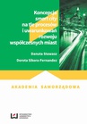 ebook Koncepcja smart city na tle procesów i uwarunkowań rozwoju współczesnych miast - Dorota Sikora-Fernandez,Danuta Stawasz