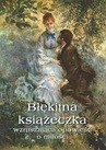 ebook Błękitna książeczka. Wzruszająca opowieść o miłości - Waleria Marrené-Morzkowska