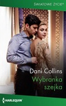 ebook Wybranka szejka - Dani Collins