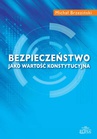 ebook Bezpieczeństwo jako wartość konstytucyjna - Michał Brzeziński