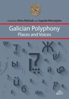 ebook Galician Polyphony Places and Voices - 