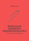 ebook Seksualne marzenia osiemnastolatka - Todar Jasta