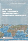 ebook Reprezentacja nauki o geoinformacji w wybranych językach informacyjno-wyszukiwawczych - Małgorzata Gajos-Gržetić