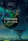 ebook Kosmos i życie - Włodzisław Duch,Jan Kopcewicz,Andrzej Strobel