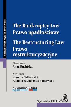 ebook Prawo upadłościowe. Prawo restrukturyzacyjne. The Bankruptcy Law. The Restructuring Law