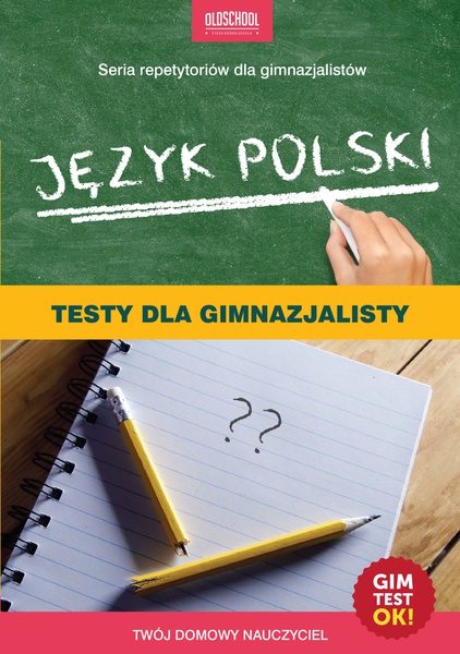 Okładka:Język polski. Testy dla gimnazjalisty. 