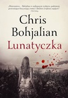 ebook Lunatyczka - Chris Bohjalian