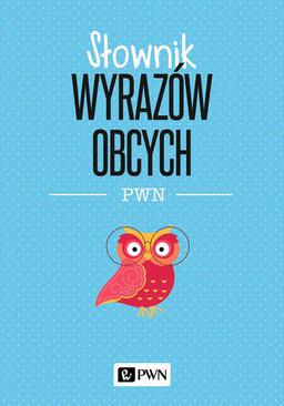 ebook Słownik wyrazów obcych PWN