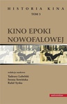 ebook Historia kina Tom 3 Kino epoki nowofalowej - Tadeusz Lubelski,Iwona Sowińska,Rafał Syska