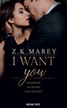 ebook I want you - Z.k. Marey