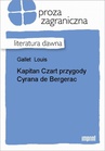 ebook Kapitan Czart. Przygody Cyrana de Bergerac - Louis Gallet