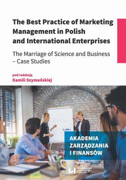 ebook The Best Practice of Marketing Management in Polish and International Enterprises