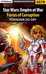 ebook Star Wars: Empire at War - Forces of Corruption - poradnik do gry - Krystian "GRG" Rzepecki