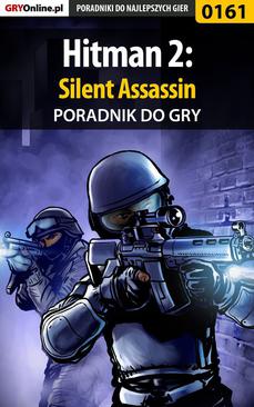 ebook Hitman 2: Silent Assassin - poradnik do gry