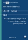 ebook Emocje – kultura – język - Barbara Łukaszewicz