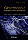 ebook Obrazowanie magnetyczno-rezonansowe - Bolesław Gonet