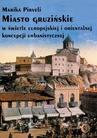 ebook Miasto gruzińskie w świetle europejskiej i orientalnej koncepcji urbanistycznej - Marika Pirveli