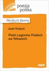 ebook Pieśń Legionów Polskich we Włoszech - Józef Wybicki