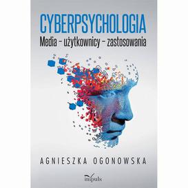 ebook Cyberpsychologia. Media – użytkownicy – zastosowania