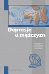 ebook Depresje u mężczyzn - Monika Talarowska