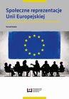 ebook Społeczne reprezentacje Unii Europejskiej - Konrad Kubala