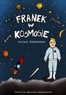 ebook Franek w kosmosie - Justyna Ruebenbauer