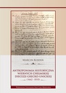 ebook Antroponimia historyczna wiernych chełmskiej diecezji grecko-unickiej (1662-1810) - Marcin Kojder