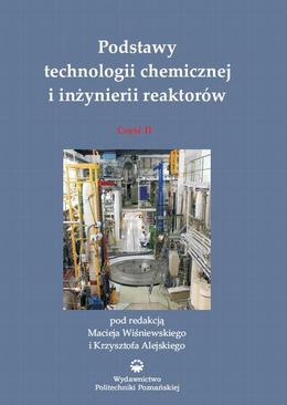 ebook Podstawy technologii chemicznej i inżynierii reaktorów. Cz. 2