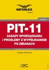 ebook PIT-11 – zasady sporządzania i problemy z wypełnianiem po zmianach - Grzegorz Ziółkowski