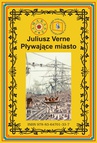 ebook Pływające miasto - Juliusz Verne