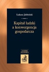 ebook Kapitał ludzki a konwergencja gospodarcza - Łukasz Jabłoński