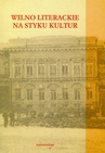 ebook Wilno literackie na styku kultur - Tadeusz Bujnicki,Krzysztof Zajas