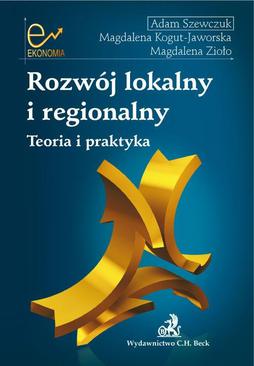 ebook Rozwój lokalny i regionalny Teoria i praktyka