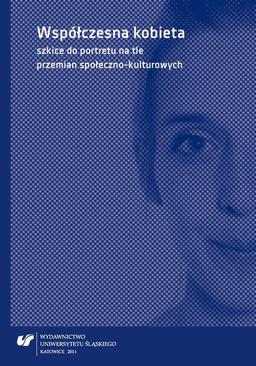 ebook Współczesna kobieta - szkice do portretu na tle przemian społeczno-kulturowych