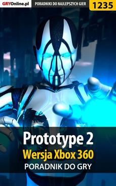 ebook Prototype 2 - Xbox 360 - poradnik do gry