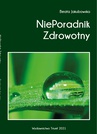 ebook NiePoradnik Zdrowotny - Beata Jakubowska