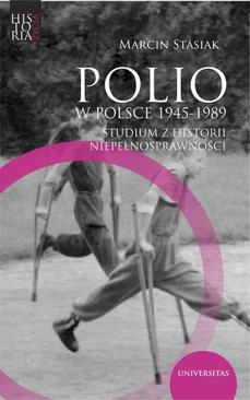 ebook Polio w Polsce 1945-1989.