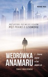 ebook Wędrówka Anamaru i inne opowiadania - Tomasz Mroczkowski