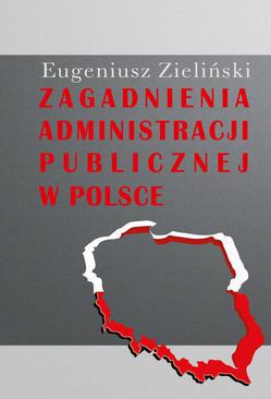 ebook Zagadnienia administracji publicznej w Polsce