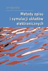 ebook Metody opisu i symulacji układów elektronicznych - Jan Ogrodzki